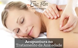 terapeuta-eric-flor-acupuntura-tratar-ansiedade-joao-pessoa-pb